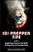 101 Prepper Tips: Simple St...