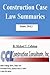 Construction Case Law Summa...