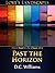 Past the Horizon