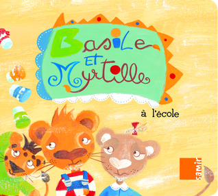 Basile et Myrtille à l'école