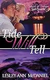 Tide Will Tell: A...