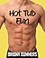 Hot Tub Fun (First Series #3)