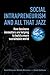 Social Intrapreneurism and All That Jazz by David  Grayson