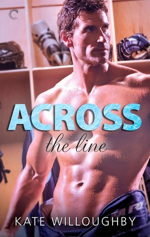 Across the Line (In the Zone, #2)