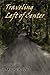Traveling Left of Center and Other Stories by Nancy Christie