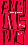 Anarquismo: Una i...