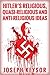Hitler’s Religious, Quasi-R...