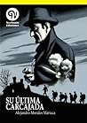 Su última carcajada by Alejandro Morales Mariaca