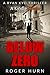 Below Zero (Ryan Kyd, #4)