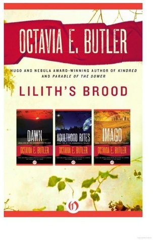 Lilith's Brood: Dawn / Adulthood Rites / Imago