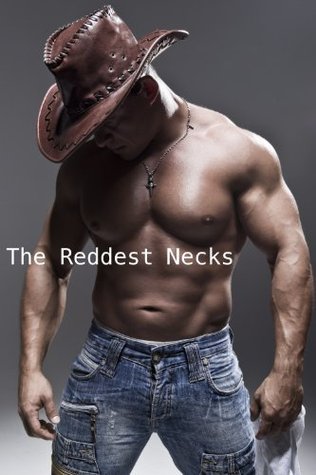 The Reddest Necks (Volume 1)