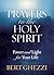 Prayers to the Holy Spirit: Power and Light for Your Life