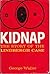 Kidnap: The Story of the Li...