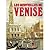 Les Merveilles de Venise