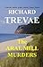 The ARAL MILL MURDERS (Leelanau Soul Renewal)
