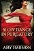 Slow Dance in Purgatory by Amy Harmon