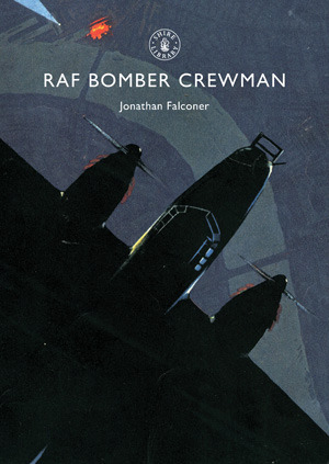 RAF Bomber Crewman (Shire Library)
