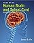 Atlas of the Human Brain and Spinal Cord