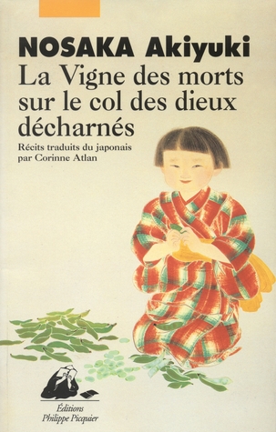 La vigne des morts sur le col des dieux décharnés