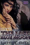 The Last Blue Moon