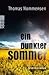 Ein dunkler Sommer