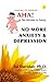 AHA! No More Anxiety & Depression