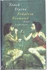 Fräulein Niemand