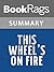 Summary & Study Guide This Wheel's On Fire by Levon Helm