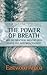 The Power Of Breath