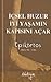 İçsel Huzur İyi Yaşamın Kapısını Açar by Epictetus