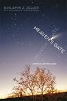 Heaven's Gate by Benjamin E. Zeller