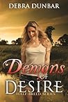 Demons of Desire by Debra Dunbar