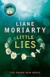 Little Lies by Liane Moriarty