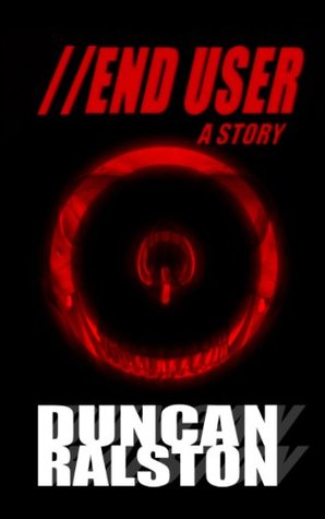 //End User: a Short Story (ebook)
