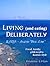 LIVING (and eating), DELIBERATELY - Ikaria: Aegean Blue Zone.: Food, family, philosophy, Ikarian style