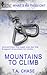 Mountains to Climb (Mountains to Climb, #1)