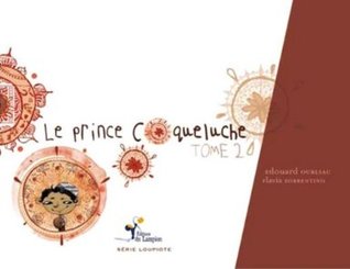 Le prince coqueluche, #2 (Paperback)