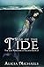 Rise of the Tide (The Lost Kingdom of Fallada #3)