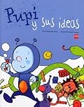 Pupi y sus ideas