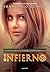 INFIERNO. CANTOS DE LAS TIERRAS DIVIDIDAS 1
