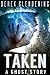 Taken: A Ghost Story