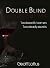 Double Blind