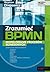 Zrozumieć BPMN. Modelowanie procesów biznesowych