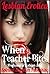 Lesbian Erotica: When Teacher Bites: Professor's Lesbian Slut