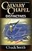 Calvary Chapel Distinctives by Chuck Smith