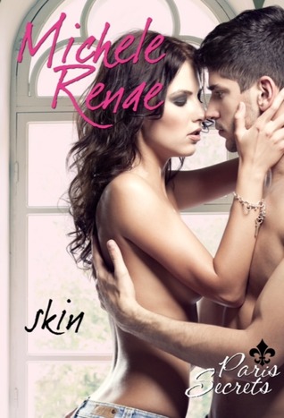 Skin (Paris Secrets, #3)