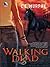Walking Dead (Walker Papers, #4)