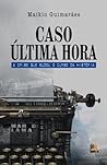 Caso Última Hora