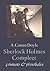 Sherlock Holmes compleet: 4 romans & 56 verhalen