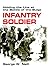 Infantry Soldier: Holding t...
